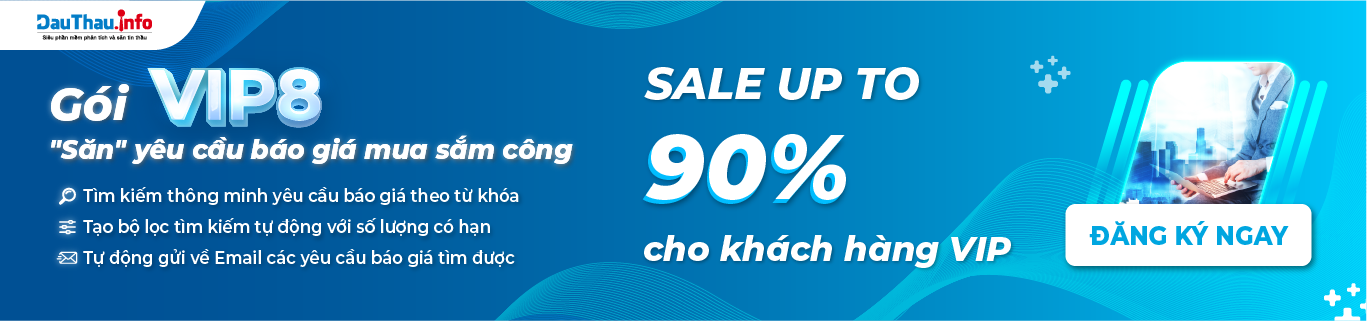 Tính năng & Bảng giá gói VIP8 - 'Săn' yêu cầu báo giá mua sắm công